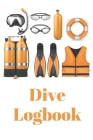 Dive Logbook: Scuba Diving Log Book 100 Pages By Creative Publishing Cover Image