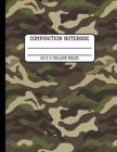 Composition Notebook College Ruled: Camp Camo Fun and Trendy Back to School Writing Book for Students and Teachers in 8.5 x 11 Inches By Full Spectrum Publishing Cover Image