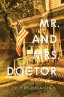 Mr. and Mrs. Doctor By Julie Iromuanya Cover Image