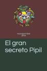 El gran secreto Pipil Cover Image