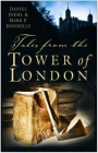 Tales From The Tower of London Cover Image