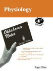 Physiology (Oklahoma Notes) By R. R. Claudet (Associate Editor), K. W. Barron (Other), R. C. Beesley (Other) Cover Image