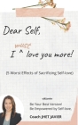 Dear Self I Must Love You More Cover Image