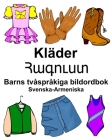 Svenska-Armeniska Kläder/Հագուստ Barns tvåspråkiga bildordbok Cover Image