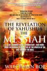 The Revelation of Yahushua the Messiah: 2018 Update By Watchman Bob Cover Image