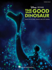 The Good Dinosaur: Music from the Motion Picture Soundtrack By Mychael Danna (Composer), Jeff Danna (Composer) Cover Image