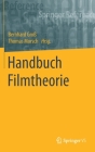 Handbuch Filmtheorie By Bernhard Groß (Editor), Thomas Morsch (Editor) Cover Image