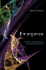 Emergence: Towards a New Metaphysics and Philosophy of Science By Mariusz Tabaczek Cover Image