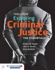 Exploring Criminal Justice: The Essentials [With Access Code] By Robert M. Regoli, John D. Hewitt, Anna E. Kosloski Cover Image