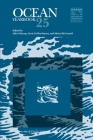 Ocean Yearbook 25 By Aldo Chircop (Editor), Scott Coffen-Smout (Editor), Moira McConnell (Editor) Cover Image
