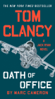 Tom Clancy Oath of Office (A Jack Ryan Novel #18) By Marc Cameron Cover Image
