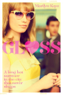 Gloss By Marilyn Kaye Cover Image