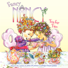 Fancy Nancy: Tea for Two Cover Image