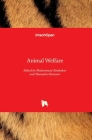 Animal Welfare By Muhammad Abubakar (Editor), Shumaila Manzoor (Editor) Cover Image