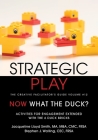 Strategic Play: The Creative Facilitator's Guide Volume #12 Cover Image