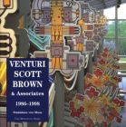 Venturi, Scott Brown and Associates: Buildings and Projects, 1986-1998 By Stanislaus Von Moos Cover Image