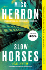 Slow Horses (Deluxe Edition) (Slough House #1) By Mick Herron Cover Image