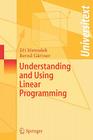 Understanding and Using Linear Programming (Universitext) By Jiri Matousek, Bernd Gärtner Cover Image