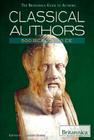 Classical Authors: 500 Bce to 1100 Ce (Britannica Guide to Authors #2) By Kathleen Kuiper (Editor) Cover Image