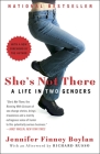 She's Not There: A Life in Two Genders By Jennifer Finney Boylan Cover Image