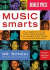 Music Smarts: The Inside Truth and Road-Tested Wisdom from the Brightest Minds in the Music Business Cover Image