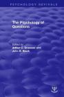 The Psychology of Questions (Psychology Revivals) Cover Image