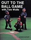 Out to the Ball Game with Tom Wolfe Cover Image