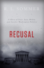 Recusal By R. L. Sommer Cover Image
