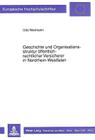 Geschichte Und Organisationsstruktur Oeffentlich-Rechtlicher Versicherer in Nordrhein-Westfalen By Udo Niermann Cover Image