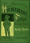 Adventures of Huckleberry Finn (Illustrated) Cover Image