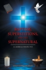 Baptism, Superstitions, and the Supernatural: A Caribbean Perspective By Lesley George Anderson Cover Image