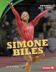 Simone Biles By Jon M. Fishman Cover Image