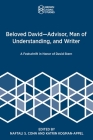 Beloved David-Advisor, Man of Understanding, and Writer: A Festschrift in Honor of David Stern Cover Image