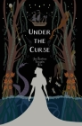 Under the Curse (Journey #4) By Jacqueline Vaughn Roe Cover Image