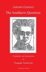 The Southern Question By Antonio Gramsci, Pasquale Verdicchio (Editor) Cover Image