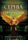 Cephia and The Devil's Pandemic Cover Image