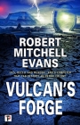 Vulcan's Forge By Robert Mitchell Evans Cover Image