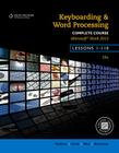 Keyboarding and Word Processing, Complete Course, Lessons 1-110: Microsoft Word 2013: College Keyboarding Cover Image