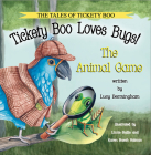 Tickety Boo Loves Bugs: The Animal Game (Tales of Tickety Boo) Cover Image