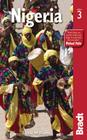 Nigeria (Bradt Travel Guide Nigeria) By Lizzie Williams Cover Image