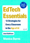 Edtech Essentials: 12 Strategies for Every Classroom in the Age of AI Cover Image