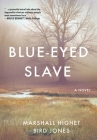 Blue-Eyed Slave Cover Image