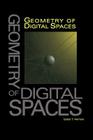 Geometry of Digital Spaces (Applied and Numerical Harmonic Analysis) Cover Image