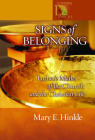 Signs of Belonging: Luther's Marks of the Church and the Christian Life (Lutheran Voices) By Mary Hinkle Shore Cover Image