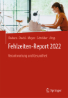 Fehlzeiten-Report 2022: Verantwortung Und Gesundheit Cover Image