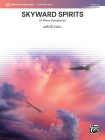 Skyward Spirits: (A Micro-Symphony), Conductor Score Cover Image