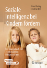 Soziale Intelligenz Bei Kindern Fördern: Ein Übungsbuch Mit 75 Interaktiven Bildgeschichten Cover Image