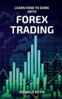 Learn How to Earn With Forex Trading Cover Image