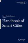 Handbook of Smart Cities By Juan Carlos Augusto (Editor) Cover Image