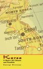 Korea: It Wasn't All Chinese and Frostbite By George Brennan Cover Image